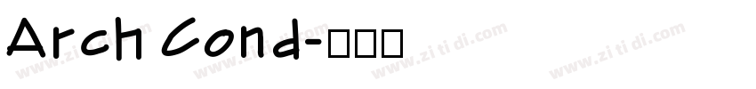 Arch Cond字体转换